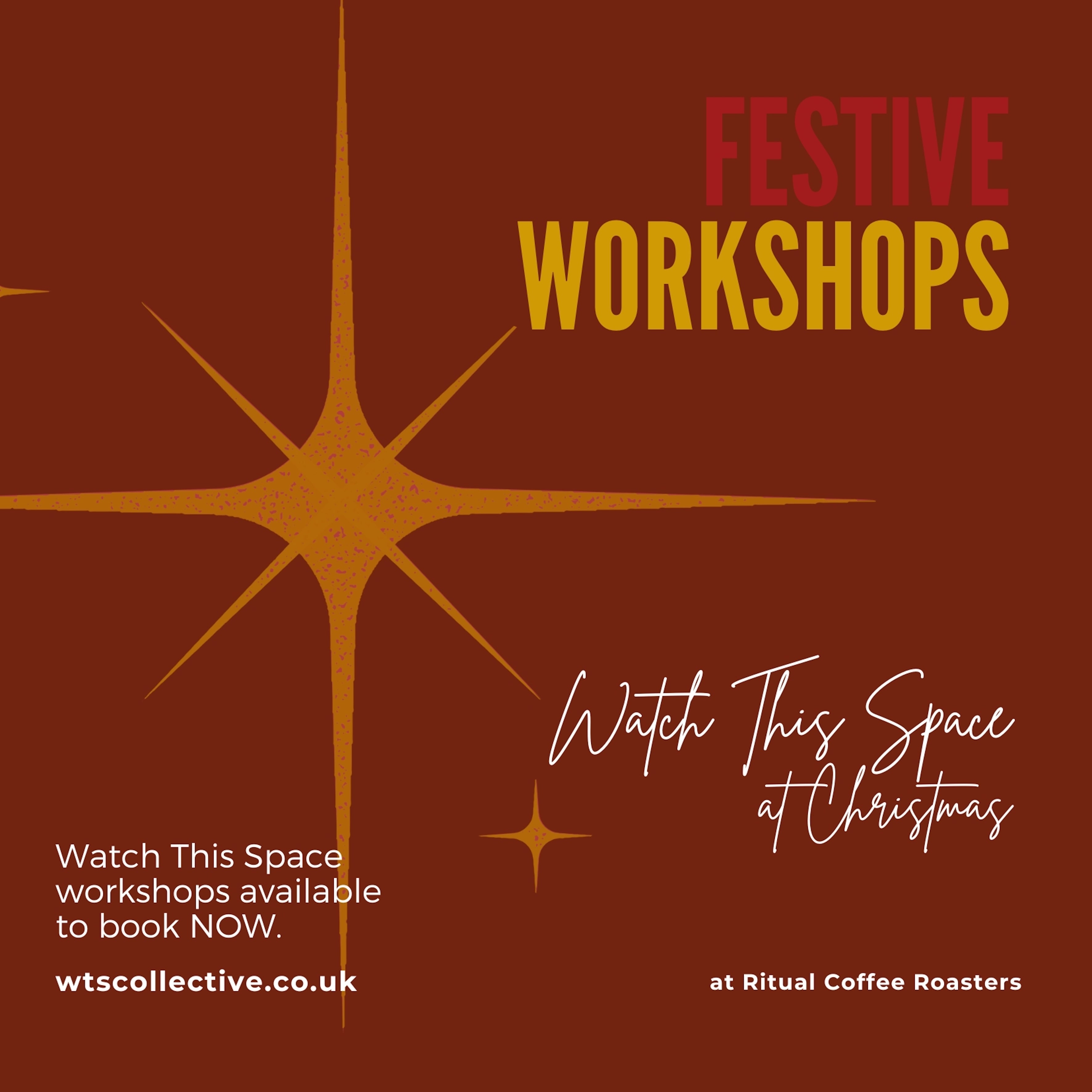 Watch This Space Christmas Workshops