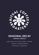 Load image into Gallery viewer, Seasonal Decaf (Mountain Water Process) - Mexico